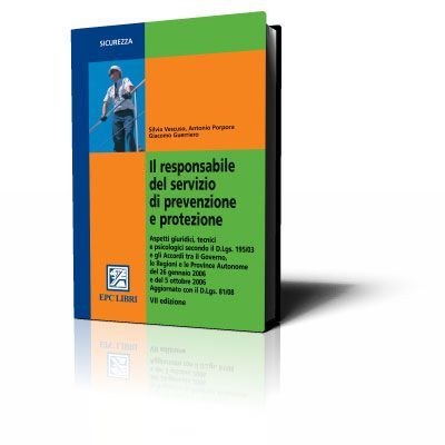 Il Responsabile del Servizio di Prevenzione e Protezione - X edizione