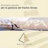 Strumenti operativi per la gestione del rischio stress