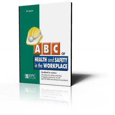 Abc della sicurezza in lingua inglese - Abc of health and safety in the workplace
