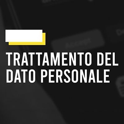 Testo bianco "trattamento del dato personale" su sfondo nero